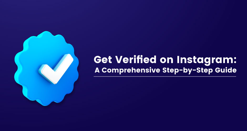 Get Verified on Instagram